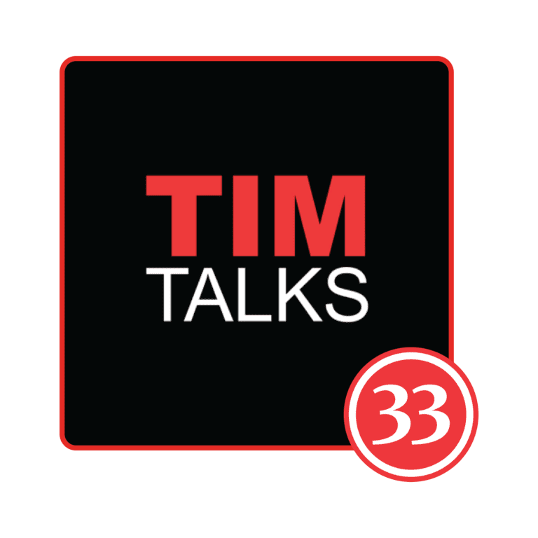 Tim Talks Episode 33